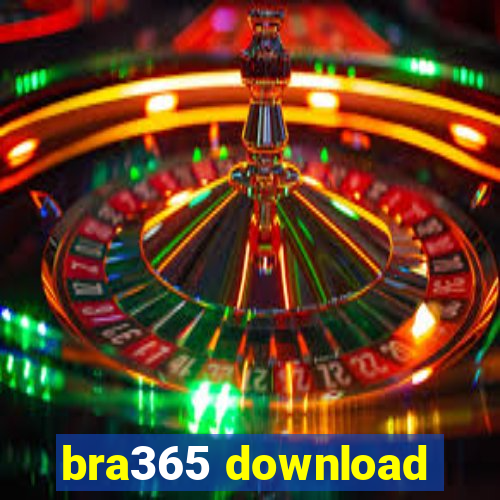 bra365 download